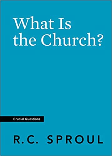 What Is the Church? (Crucial Questions)