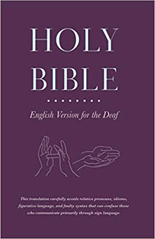 Holy Bible: English Version for the Deaf