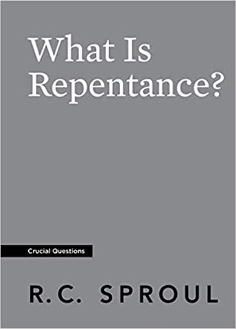 What Is Repentance? (Crucial Questions)
