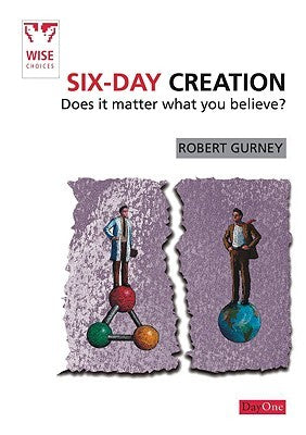 Six-Day Creation: Does It Matter What You Believe?
