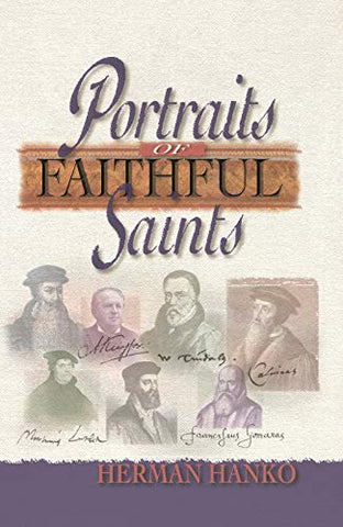 Portraits of Faithful Saints