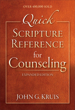 Quick Scripture Reference for Counseling, Expanded Edition