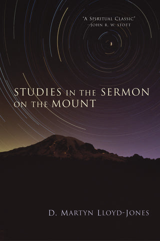 Studies in the Sermon on the Mount