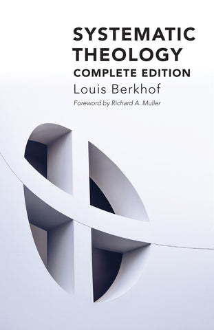 Systematic Theology  Louis Berkhof