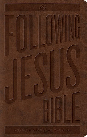 ESV Following Jesus Bible TruTone®, Brown