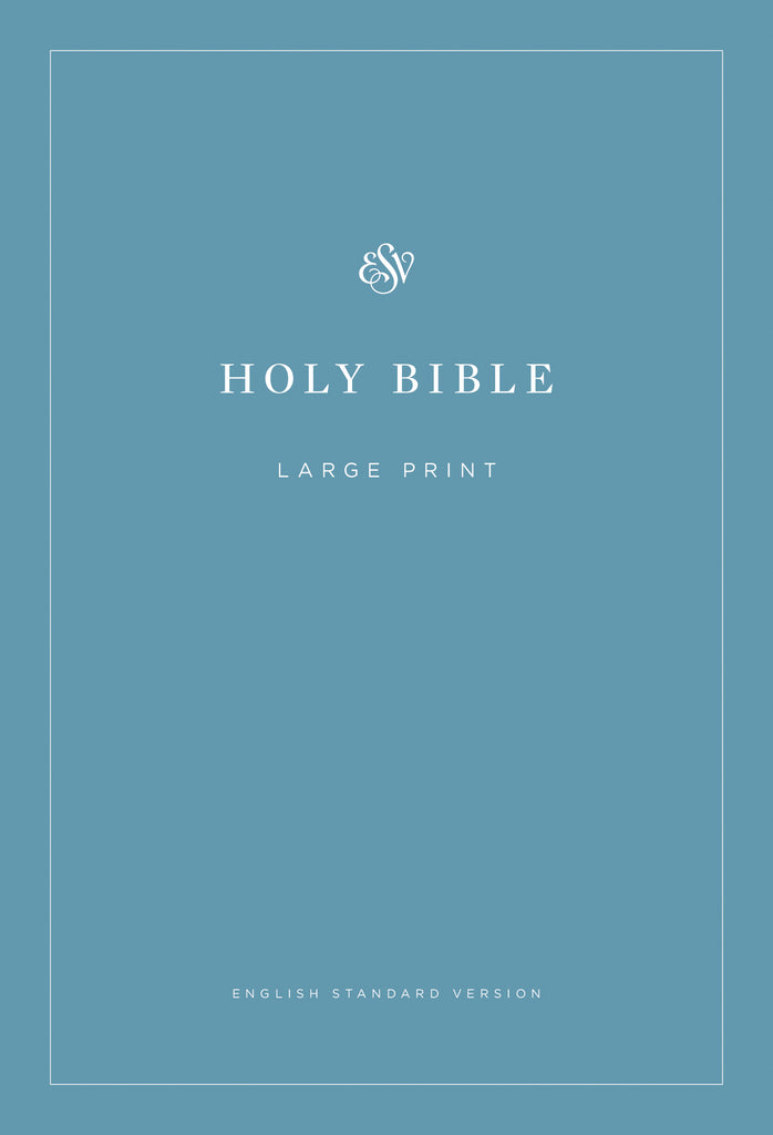 ESV Economy Bible, Large Print  Paperback