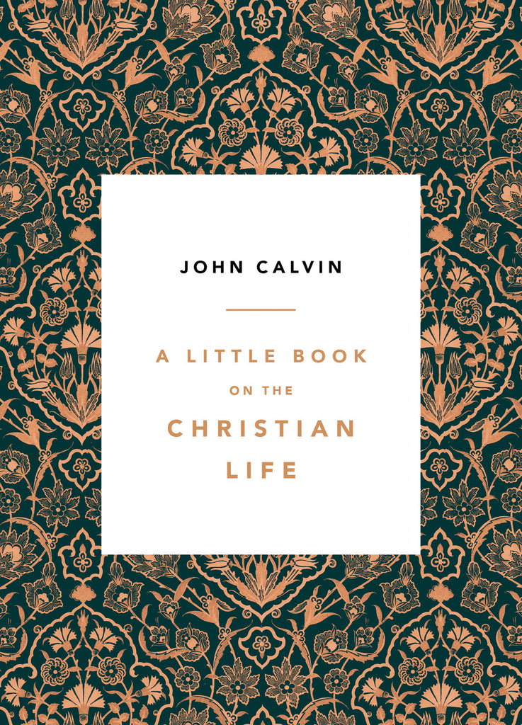 A Little Book on the Christian Life  (Damask cover)