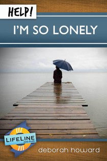 Help! I’m So Lonely. (Lifeline)