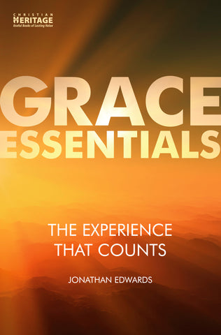 The Experience That Counts (Grace Essentials)
