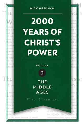 2000 Years of Christ's Power Vol. 2 The Middle Ages
