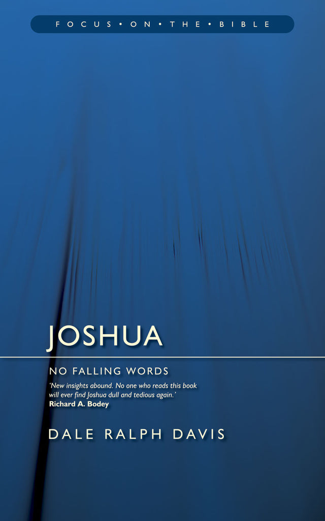 Joshua No Falling Words (Focus on the Bible)