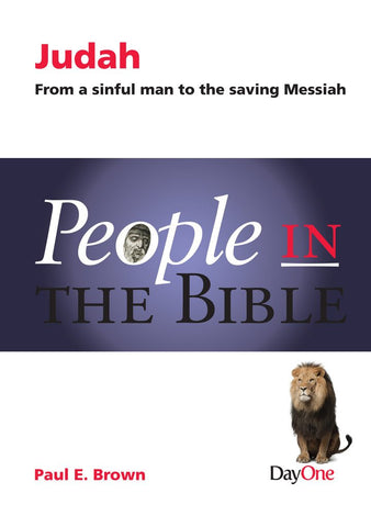 People in the Bible - Judah: From a sinful man to the saving Messiah