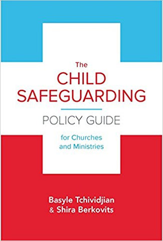 The Child Safeguarding Policy for Churches and Ministries
