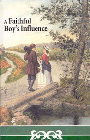 A Faithful Boy's Influence