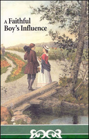 A Faithful Boy's Influence
