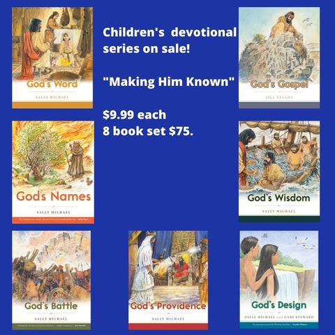 8 Book Children's Devotional set (Making Him Known)