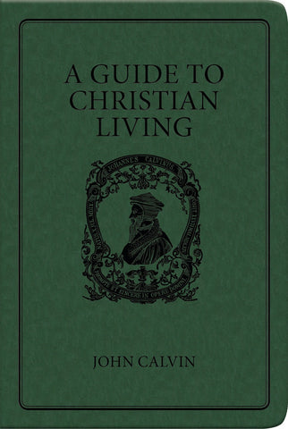A Guide to Christian Living (Gift Edition)