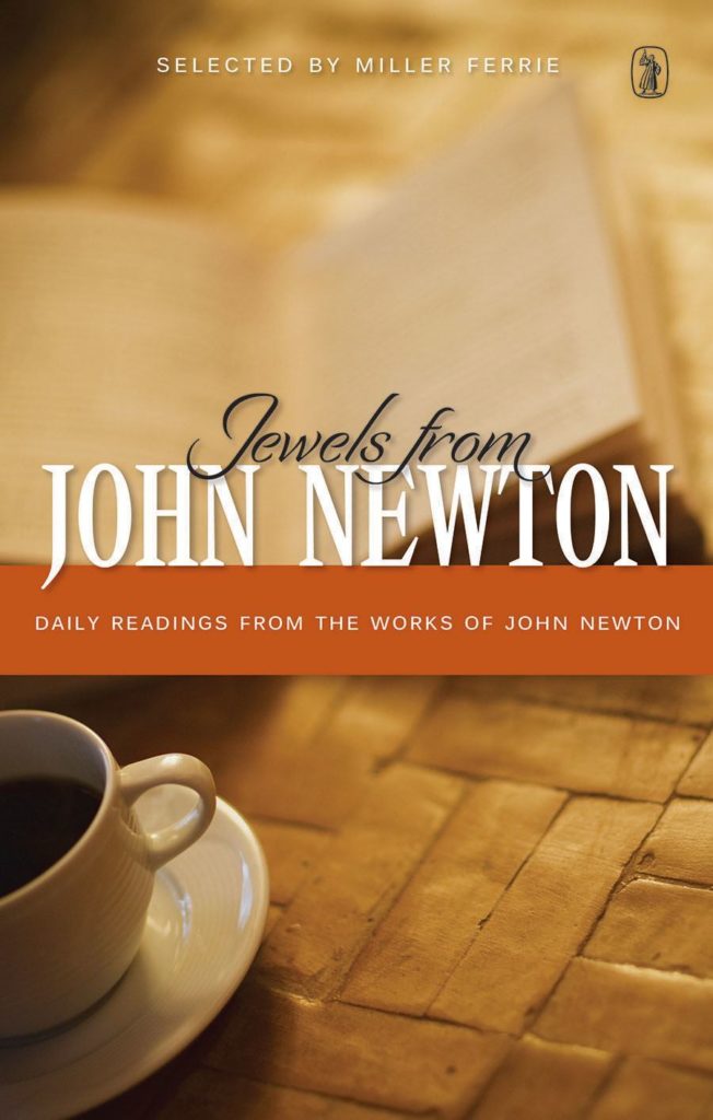 Jewels From John Newton: Daily Readings From The Works Of John Newton