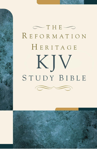 Reformation Heritage KJV Study Bible (Hardcover)