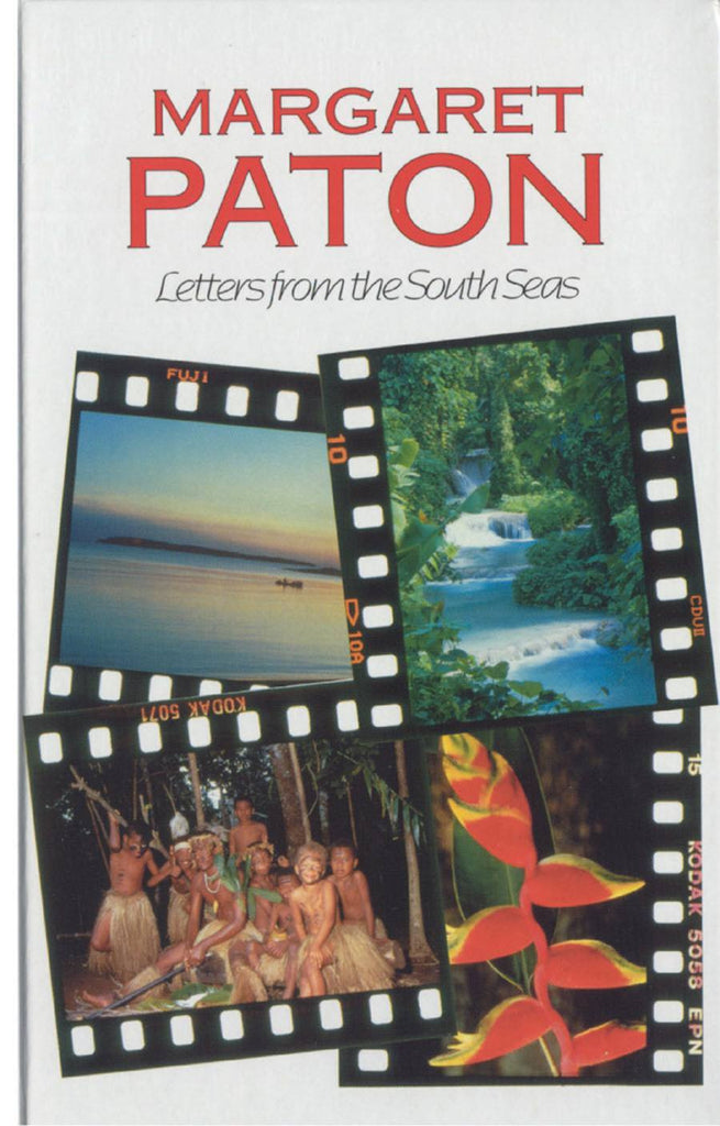 Margaret Paton: Letters From the South Seas