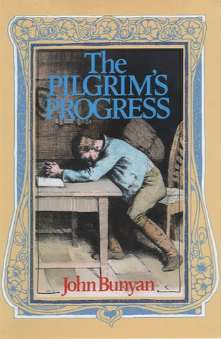 The Pilgrim’s Progress by John Bunyan