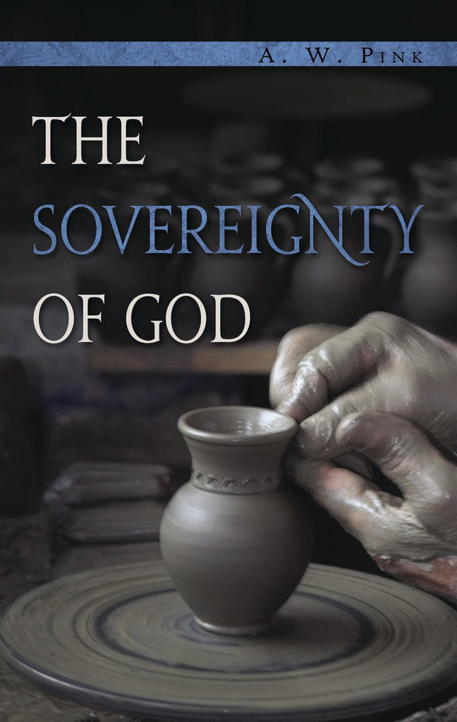 The Sovereignty Of God