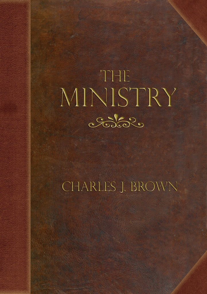 The Ministry: Addresses to Students of Divinity