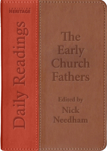 Daily Readings - the Early Church Fathers