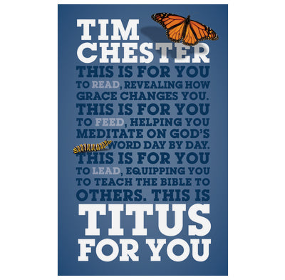 Titus For You: For reading, for feeding, for leading