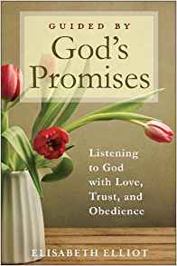 Guided by God's Promises: Listening to God with Love, Trust, and Obedience