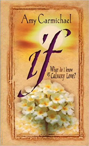 If: What Do I Know Of Calvary Love