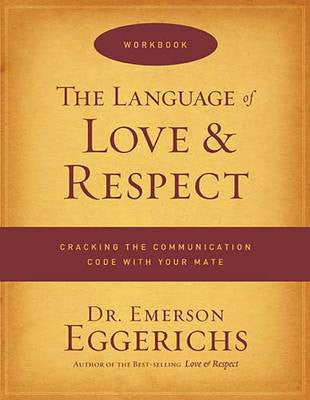Language of Love and Respect - Workbook