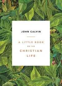 A Little Book on the Christian Life, (Leaves cover)