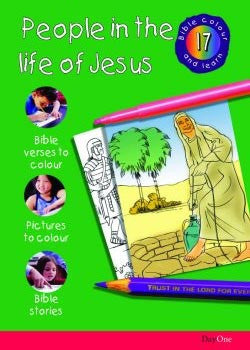 Bible Colour and Learn #17: People in the life of Jesus