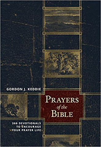 Prayers of the Bible: 366 Devotionals to Encourage Your Prayer Life
