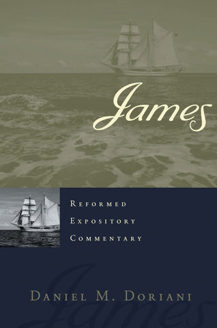 James (Reformed Expository Commentary)