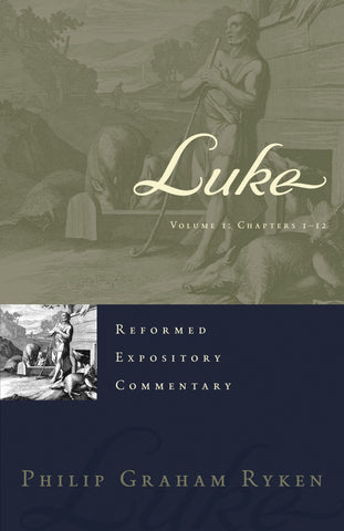 Luke 2 Volume Set (Reformed Expository Commentary)