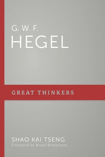 G. W. F. Hegel Shao Kai Tseng