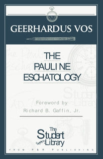 Pauline Eschatology
