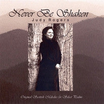 Never Be Shaken:  Original Scottish Melodies for Select Psalms