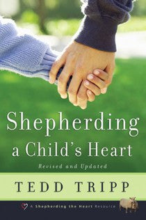 Shepherding a Child’s Heart