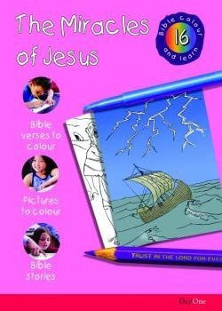 Bible Colour and Learn #16: The Miracles of Jesus