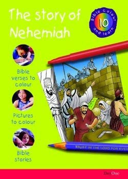 Bible Colour and Learn #10: The Story of Nehemiah