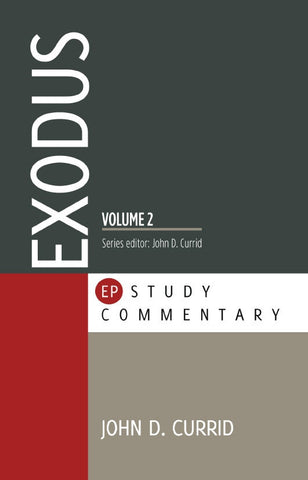 EXODUS VOL 2 - EP STUDY COMMENTARY (Paperback)