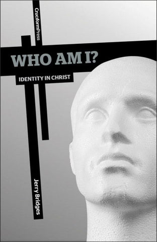 Who Am I? - Identity in Christ