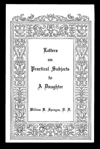 Letters on Practical Subjects to a Daughter (Paperback)