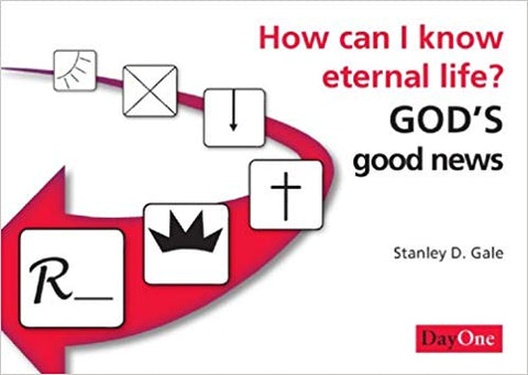 How Can I Know Eternal Life? God's Good News