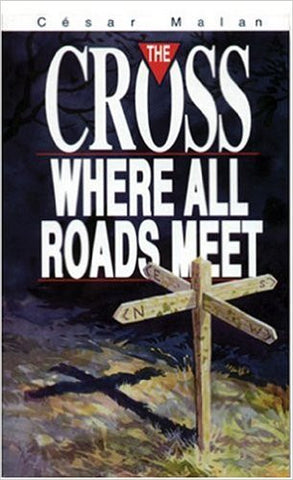 The Cross Where All Roads Meet