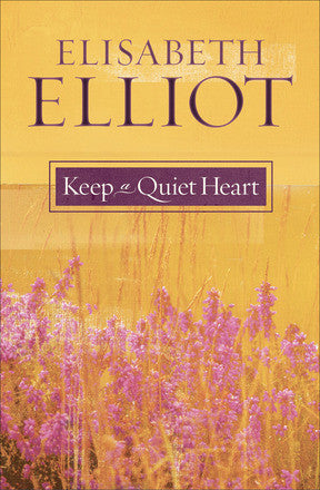 Keep a Quiet Heart