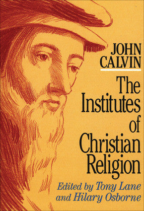 The Institutes of Christian Religion